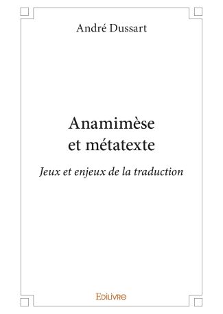 Anamimèse et métatexte