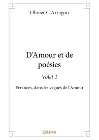 D'Amour et de poésie - Tome 1