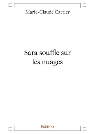 Sara souffle sur les nuages