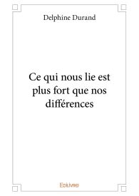 Ce qui nous lie est plus fort que nos différences