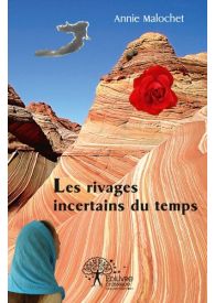 Les rivages incertains du temps