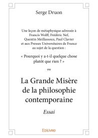 Une leçon de métaphysique au sujet de la question Pourquoi y a-t-il quelque chose plutôt que rien ?