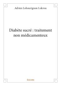 Diabète sucré : traitement non médicamenteux