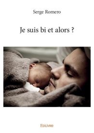 Je suis bi et alors ?