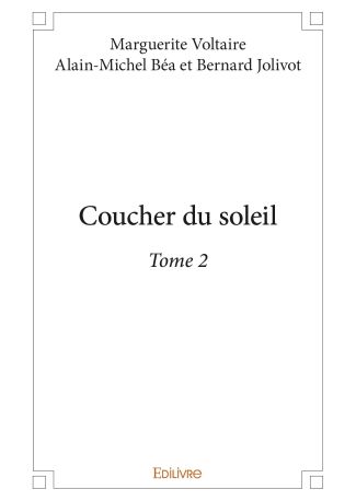 Coucher du soleil - Tome 2