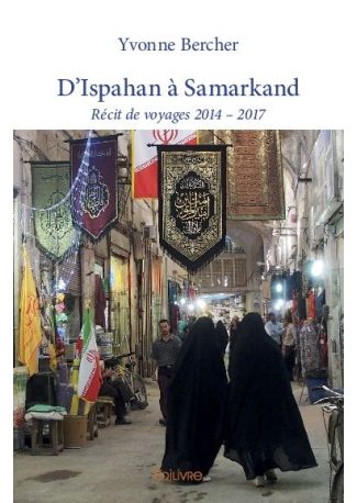 D'Ispahan à Samarkand