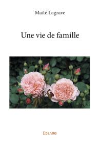 Une vie de famille