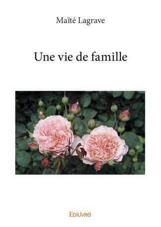 Une vie de famille