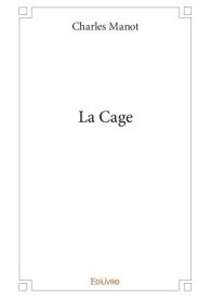 La Cage