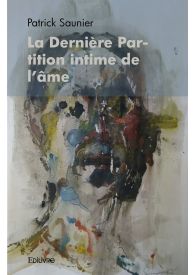 La Dernière Partition intime de l’âme