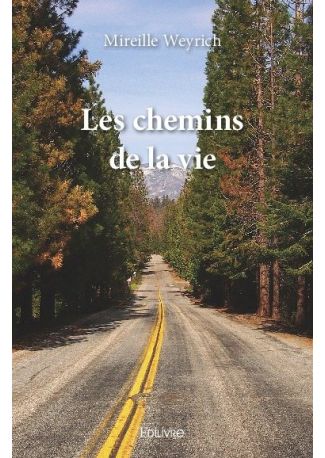 Les chemins de la Vie