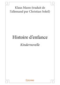Histoire des enfants (Kindernovelle)