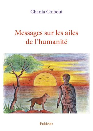 Messages sur les ailes de l'humanité