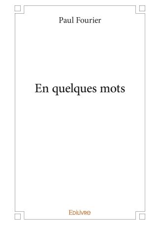 En quelques mots