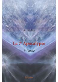 La 7e Apocalypse – 1e Partie