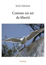 Comme un air de liberté