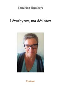 Lévothyrox, ma désintox