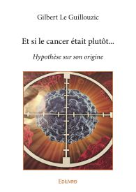 Et si le cancer était plutôt...