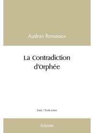 La Contradiction d'Orphée