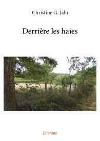 Derrière les haie