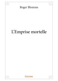 L'Emprise mortelle