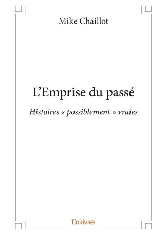 L’Emprise du passé