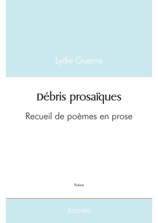Débris prosaïques