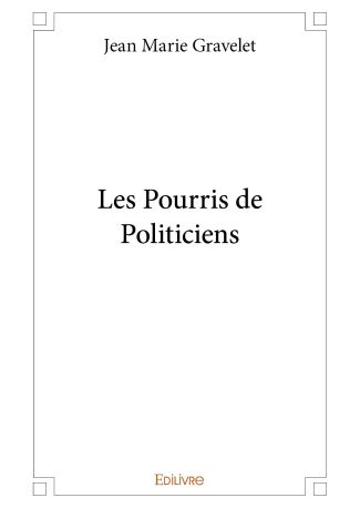 Les Pourris de Politiciens