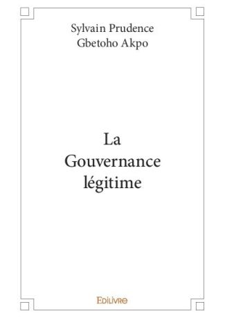 La Gouvernance légitime