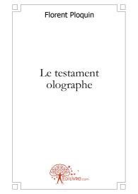 Le testament olographe