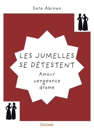 Les jumelles se détestent