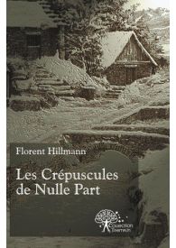 Les Crépuscules de Nulle Part