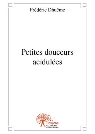 Petites douceurs acidulées