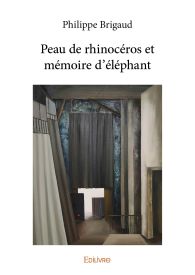 Peau de rhinocéros et mémoire d'éléphant