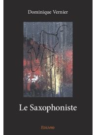 Le Saxophoniste