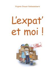 L'Expat' et moi !