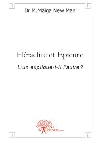 Héraclite et Epicure