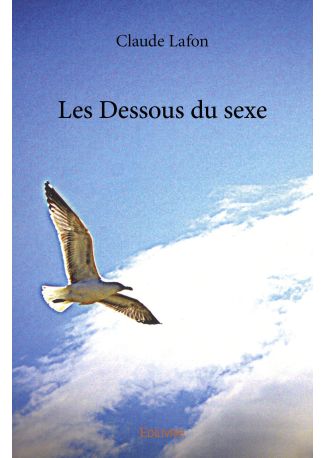Les Dessous du sexe