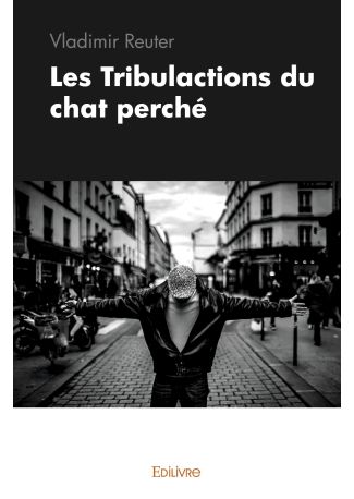 Les Tribulactions du chat perché