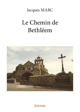 Le Chemin de Bethléem