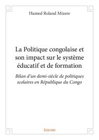 La Politique congolaise et son impact sur le système éducatif et de formation
