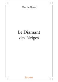 Le Diamant des Neiges