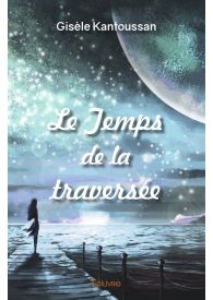 Le Temps de la traversée