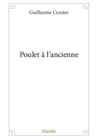 Poulet à l'ancienne