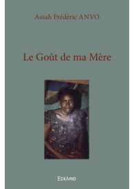 Le Goût de ma Mère