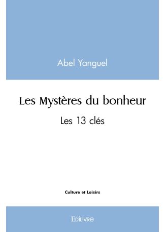 Les Mystères du bonheur