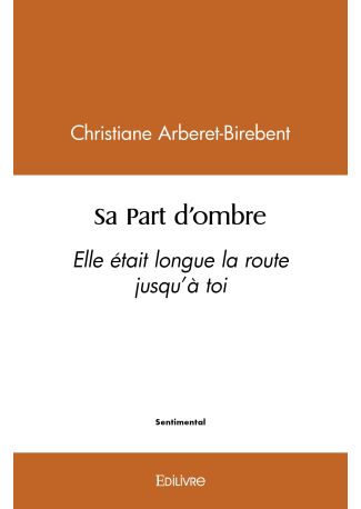 Sa Part d'ombre