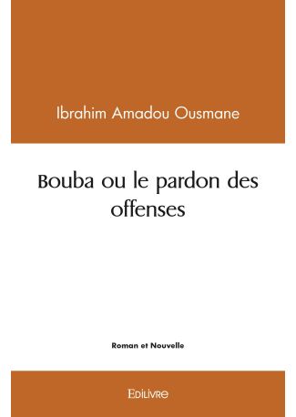 Bouba ou le pardon des offenses