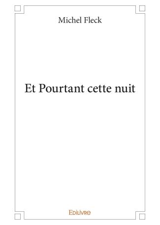 Et Pourtant cette nuit