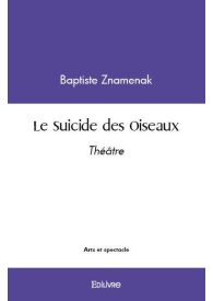 Le Suicide des Oiseaux